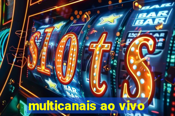 multicanais ao vivo